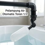 PELAMPUNG AIR OTOMATIS TOREN 1/2″